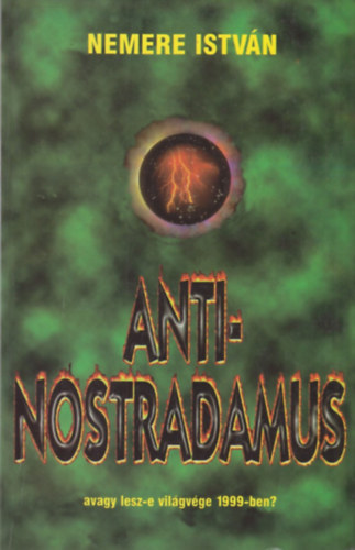 Nemere Istv�n - Anti-Nostradamus