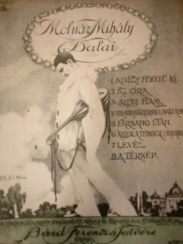 Moln�r Mih�ly - Moln�r Mih�ly dalai: A t�rk�p