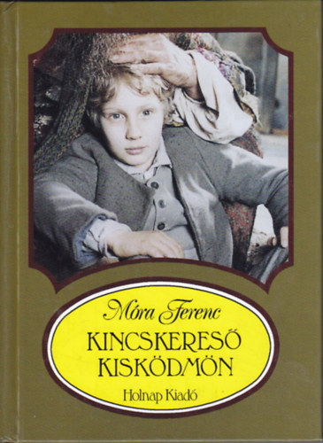 Mra Ferenc - Kincskeres kiskdmn