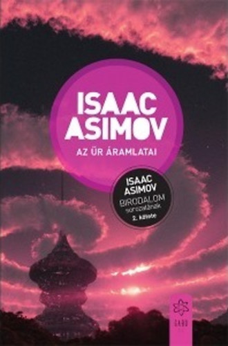 Isaac Asimov - Az �r �ramlatai