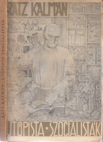 Rtz Klmn - Utpista szocialistk (tanulmny)