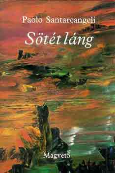 Paolo Santarcangeli - S�t�t l�ng