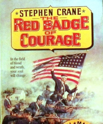 by Stephen Crane (author) - Red Badge Courage