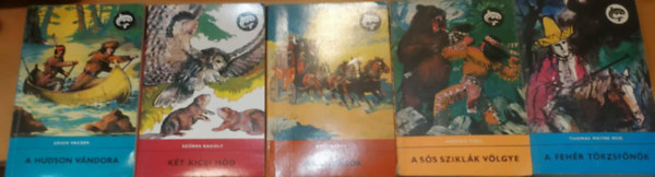 Grey Owl , Hossz� Toll, Thomas Mayne Reid, Louis Vaczek Bret Harte (Sz�rke Bagoly) - 5 db Delfin reg�nyek: A feh�r t�rzsf�n�k + A Hudson v�ndora + A s�s szikl�k v�lgye + Arany�s�k + K�t kicsi h�d