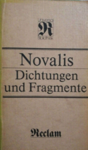 Novalis - Dichtungen und Fragmente.