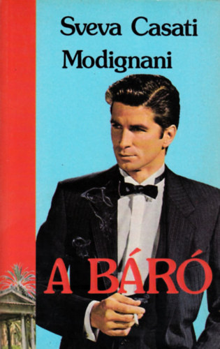 S.C. Modignani - A báró