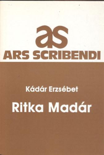 Kdr Erzsbet - Ritka madr
