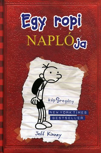 Jeff Kinney - Egy ropi naplja 1. - kpSregny - kemny kts