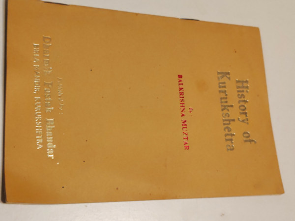 Balkrishna Muztar - History of Kurukshetra