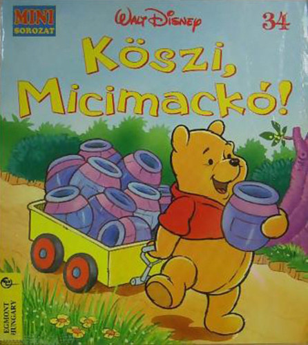 Walt Disney - Kszi, Micimack!