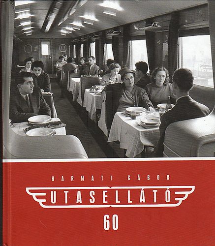 Harmati G�bor - Utasell�t� 60