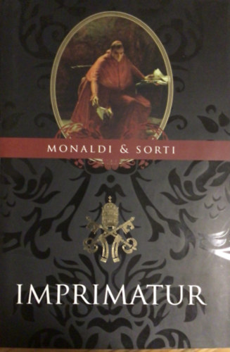 Rita Monaldi; Francesco Sorti - Imprimatur