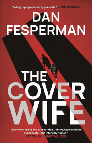 Dan Fesperman - The Cover Wife