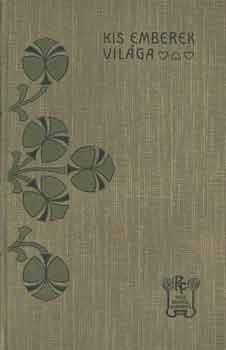 R�kosi Viktor - Kis emberek vil�ga