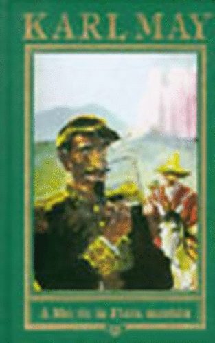 Karl May - A Rio de la Plata mentén