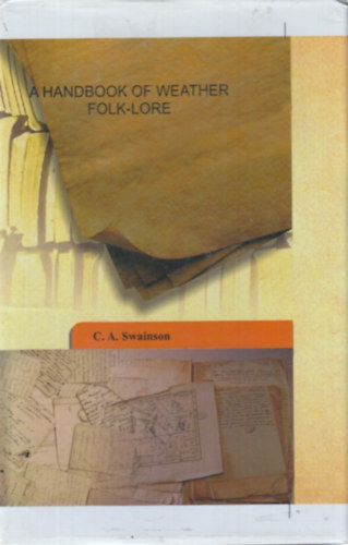 A Handbook of Weather Folk-Lore