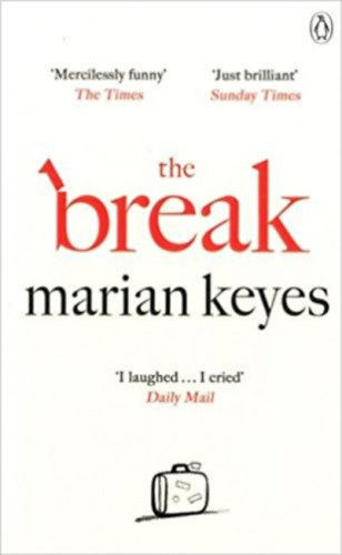 Marian Keyes - The Break