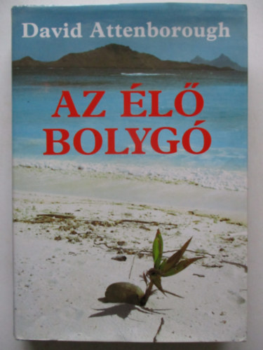 David Attenborough - Az l bolyg                                                  .