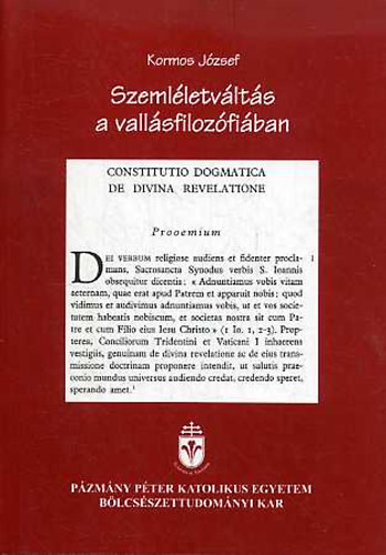 Kormos Jzsef - Szemlletvlts a vallsfilozfiban