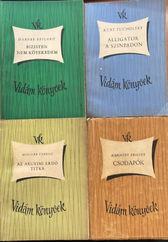 Hunyady Sndor, Erich Kstner, Darvas Szilrd P. G. Wodehouse - 4 ktet Vidm knyvek egytt: Bizisten nem ktekedtem - Alligtor a sznpadon - Az aruvimi erd titka - Csodapk