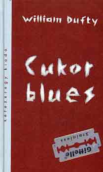 William Dufty - Cukor blues