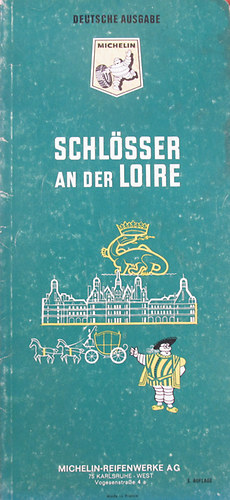 Schlsser an der Loire - Michelin Grne Reisefhrer