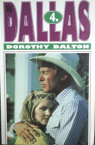 Dorothy Dalton - �j Dallas 4.