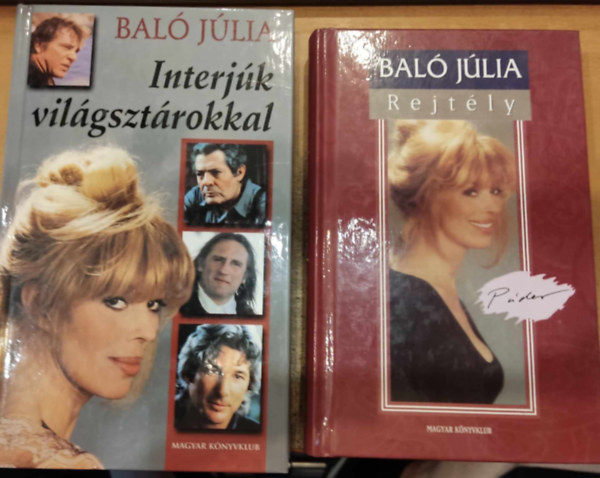 Baló Júlia - 2 db Baló Júlia: Interjúk világsztárokkal + Rejtély