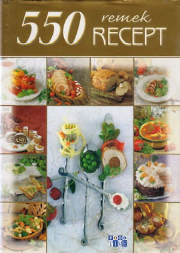 Halmos Monika - 550 remek recept
