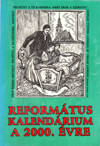 Csry Istvn, Mihlka Zoltn  Barabs Zoltn (szerk.) - Reformtus kalendrium a 2000. vre