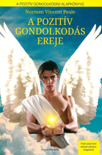 Normanvincent Peale - A pozit�v gondolkod�s ereje