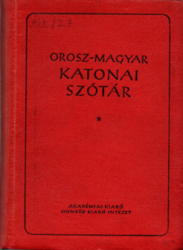 Orosz-magyar katonai szótár