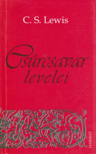 C. S. Lewis - Csrcsavar levelei