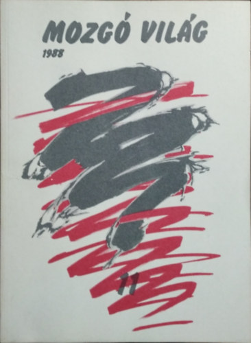 P.Szűcs Julianna főszerkesztő - Mozgó Világ 1988/11