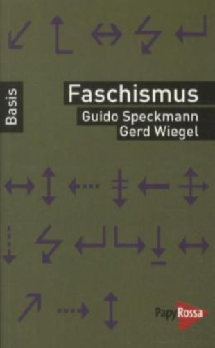 Gerd Wiegel Guido Speckmann - faschismus