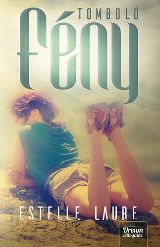 Estelle Laure - Tombol� f�ny