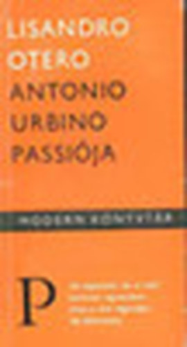 Lisandro Otero - Antonio Urbino passija