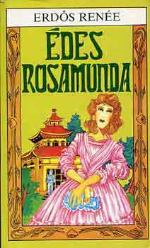 Erd�s Ren�e - �des Rosamunda