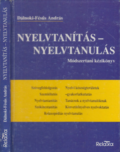 D�lnoki-F�s�s Andr�s - Nyelvtan�t�s - nyelvtanul�s (dedik�lt)- M�dszertani k�zik�nyv