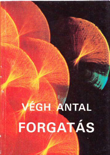 V�gh Antal - Forgat�s