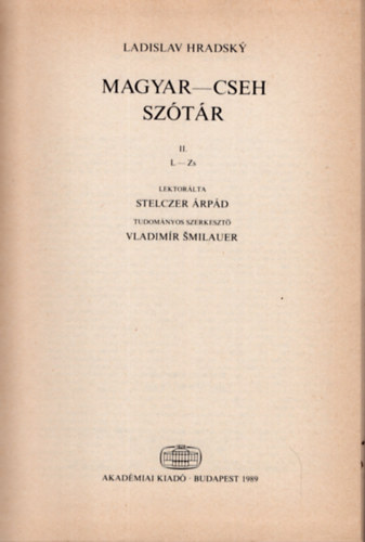 Ladislav Hradsky  (szerk.) - Magyar-Cseh nagysztr  II. ktet
