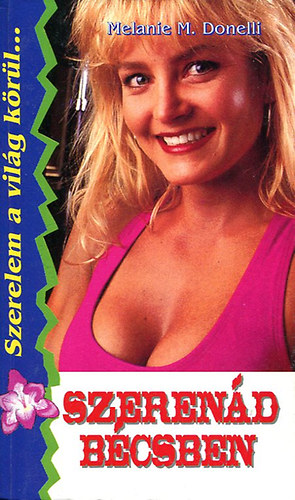 Melanie M. Donelli - Szeren�d B�csben