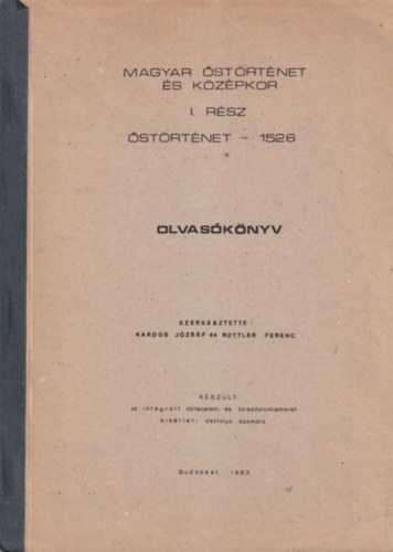 Magyar strtnet s kzpkor I. rsz : strtnet - 1526 - Olvasknyv