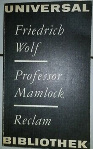 Friedrich Wolf - Professor Mamlock