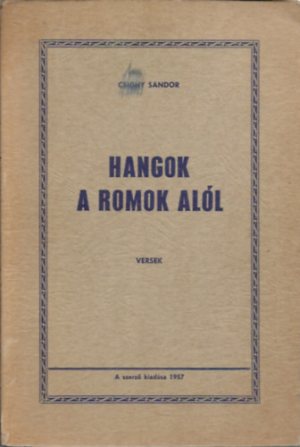 Csighy S�ndor - Hangok a romok al�l - V�rz� szabds�g