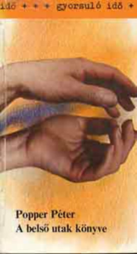 Popper Pter - A bels utak knyve