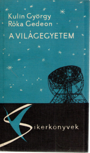 Kulin Gyrgy-Rka Gedeon - A vilgegyetem