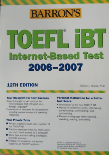 Pamela J. Sharpe - Barron's TOEFL IBT: Internet-Based Test 2006-2007