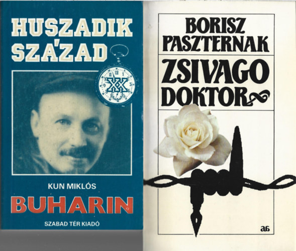 2 db k�nyv, Kun Mikl�s: Buharin, Borisz Paszternak: Zsivago doktor