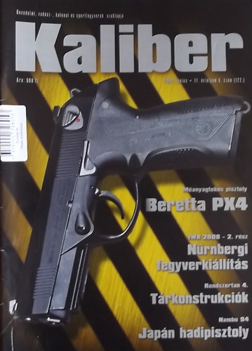 Vass Gábor (szerk.) - Kaliber - Önvédelmi, vadász-, katonai és sportfegyverek szaklapja / 122.